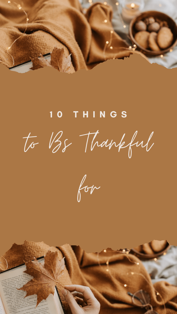 10 Things to Be Thankful For This Thanksgiving | Happy Turkey&nbsp;Day!